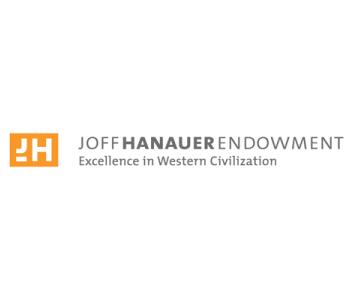 Joff Hanauer Endowment for Excellence in Western Civilization